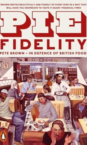 PIE FIDELITY <br> Pete Brown