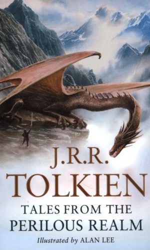 TALES FROM THE PERILOUS REALM <br> J.R.R. Tolkien