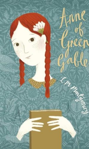 ANNE OF GREEN GABLES  <br> Lucy Maud Montgomery