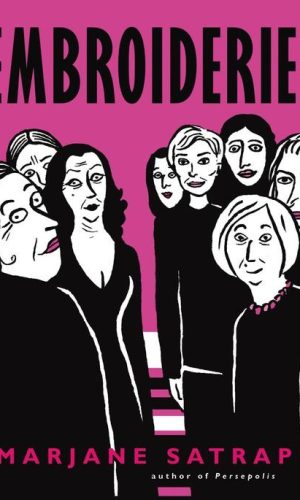 EMBROIDERIES <br>  Marjane Satrapi