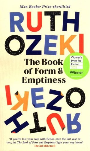 THE BOOK OF FORM AND EMPTINESS <br>  Ruth Ozeki