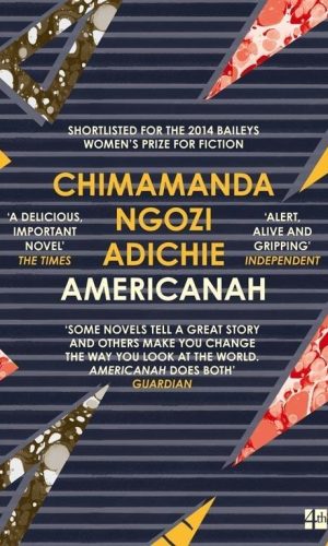 AMERICANAH <br> Chimamanda Ngozi Adichie
