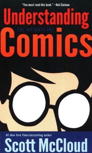 UNDERSTANDING COMICS <br>  Scott McCloud