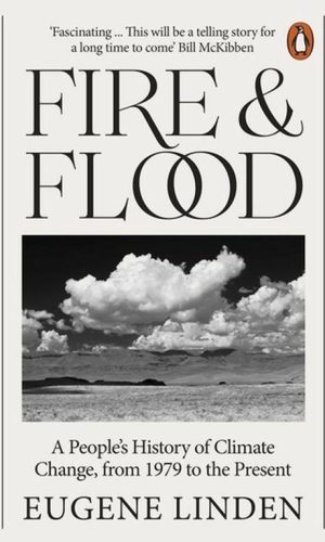 FIRE & FLOOD <br> Eugene Linden