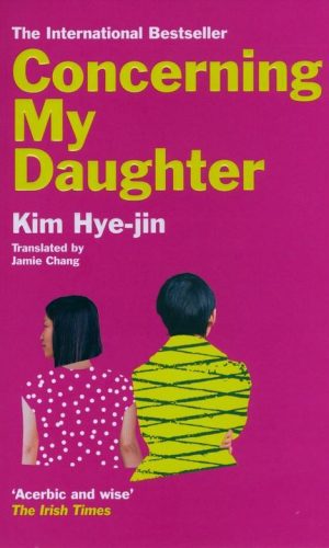 CONCERNING MY DAUGHTER <br>  Kim Hey-jin