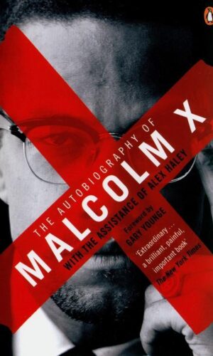 THE AUTOBIOGRAPHY OF MALCOLM X