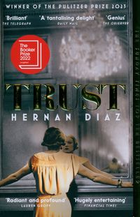 TRUST <br> HERNAN DIAZ