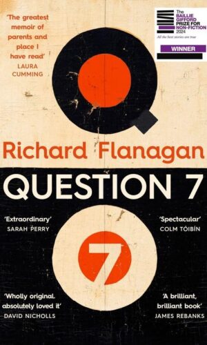 Question 7 <br>  Richard Flanagan